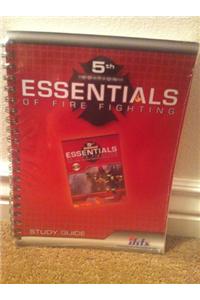 Study Guide for Essentials of Fire Fighting