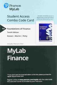 Mylab Finance with Pearson Etext -- Combo Access Card -- For Foundations of Finance