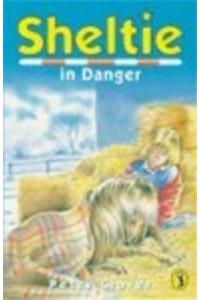 Sheltie In Danger : Volume 6