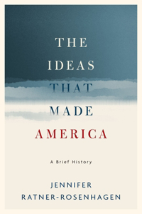 Ideas That Made America