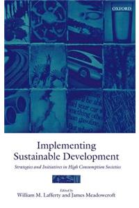 Implementing Sustainable Development