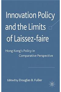 Innovation Policy and the Limits of Laissez-Faire