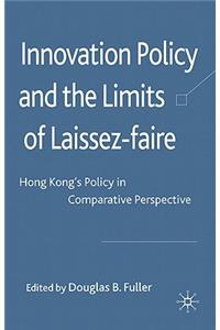 Innovation Policy and the Limits of Laissez-faire