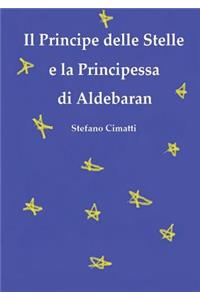 Principe delle Stelle e la Principessa di Aldebaran
