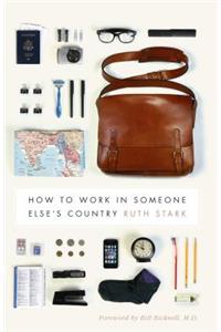 How to Work in Someone Else's Country