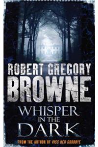 Whisper in the Dark