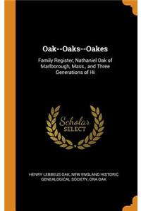 Oak--Oaks--Oakes