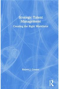 Strategic Talent Management