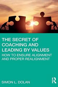 Secret of Coaching and Leading by Values