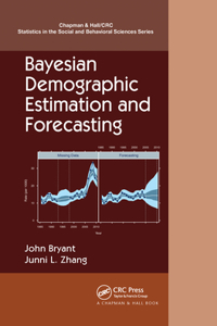 Bayesian Demographic Estimation and Forecasting