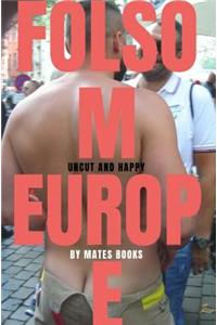Folsom Europe