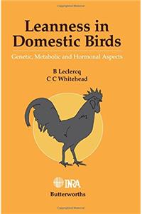 Leanness in Domestic Birds: Genetic, Metabolic and Hormonal Aspects