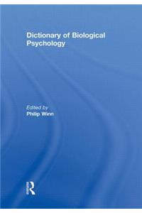 Dictionary of Biological Psychology