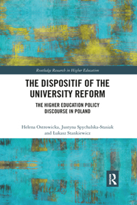 The Dispositif of the University Reform