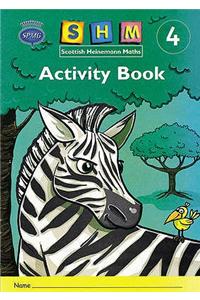 Scottish Heinemann Maths 4: Activity Book Single