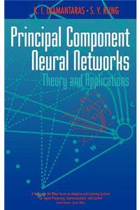 Principal Component Neural Networks