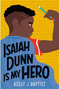 Isaiah Dunn Is My Hero