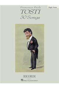 Francesco Paolo Tosti - 30 Songs