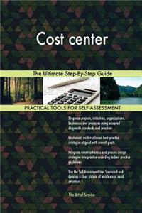 Cost center The Ultimate Step-By-Step Guide