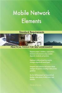 Mobile Network Elements Standard Requirements
