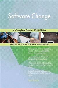 Software Change A Complete Guide - 2019 Edition
