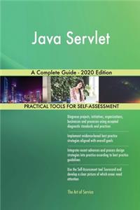 Java Servlet A Complete Guide - 2020 Edition