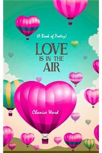 Love Is in the Air