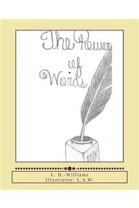 The Power of Words