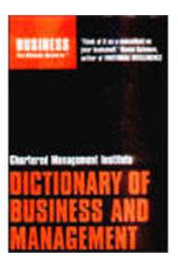 Dictionary Of Business And Management