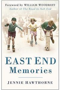 East End Memories