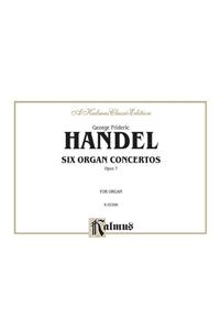 Six Organ Concerti, Op. 7