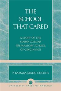 School That Cared