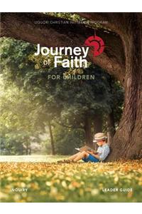 Journey of Faith for Children Leader Inquiry