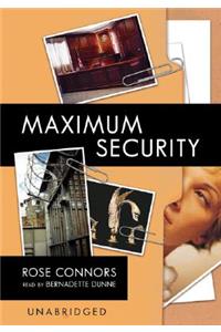 Maximum Security Lib/E