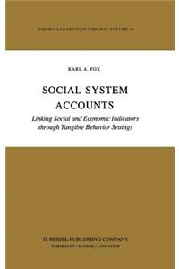 Social System Accounts