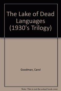 Lake of Dead Languages Lib/E