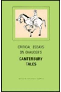 Critical Essays on Chaucer's Canterbury Tales