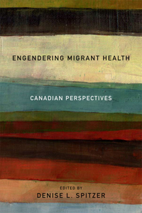 Engendering Migrant Health