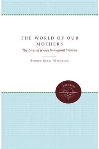 World of Our Mothers