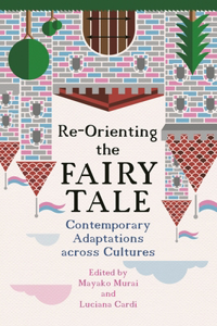 Re-Orienting the Fairy Tale