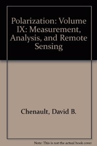 Polarization: Measurement, Analysis, and Remote Sensing IX