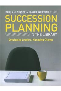 Succession Planning in the Library