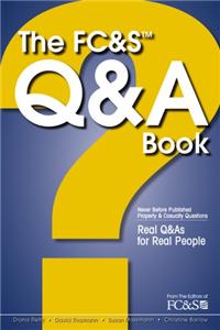 The FC&S Q&A Book