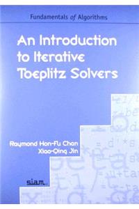 Introduction to Iterative Toeplitz Solvers