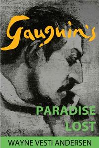 Gauguin's Paradise Lost