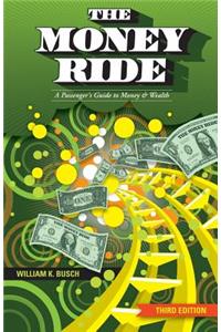 The Money Ride - 3rd Editon