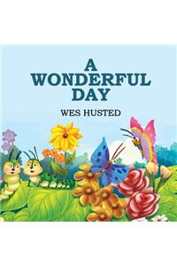 A Wonderful Day