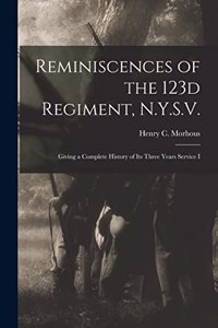 Reminiscences of the 123d Regiment, N.Y.S.V.
