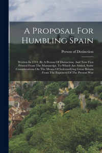 Proposal For Humbling Spain
