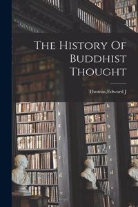 History Of Buddhist Thought